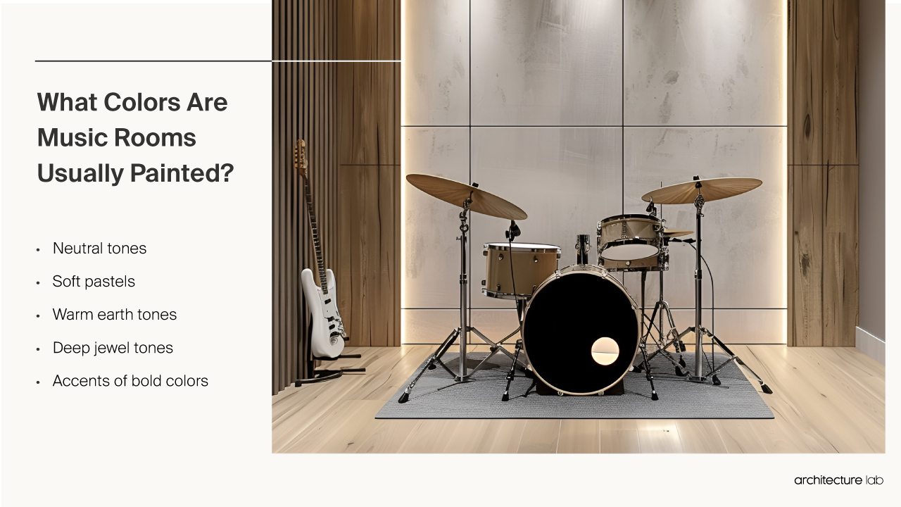 What colors are usually music rooms painted?