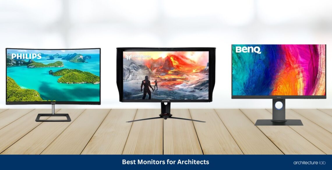 Best monitors for architects to buy